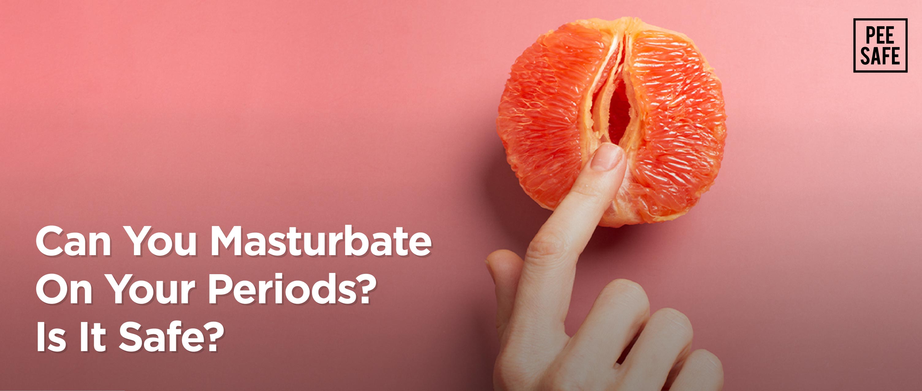 masturbate during period