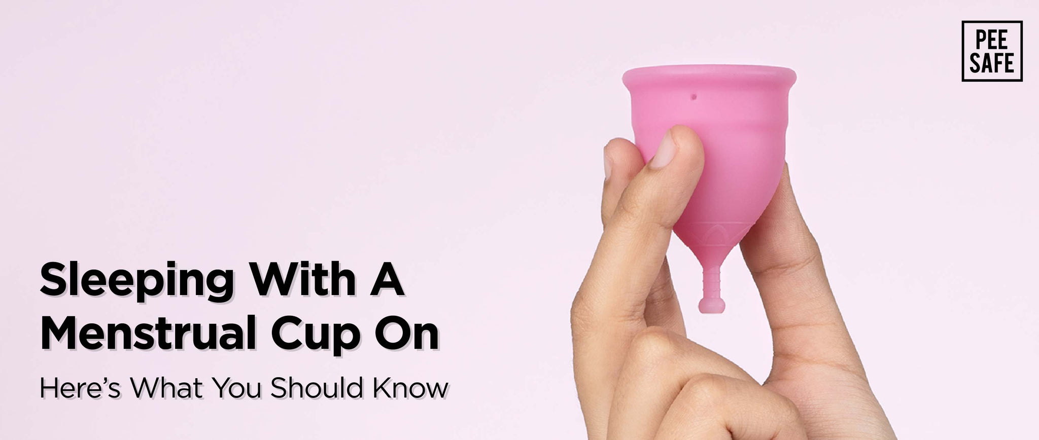 Sleeping With A Menstrual Cup On: Here's What You Should Know Sleeping With A Menstrual Cup On: Here's What You Should Know