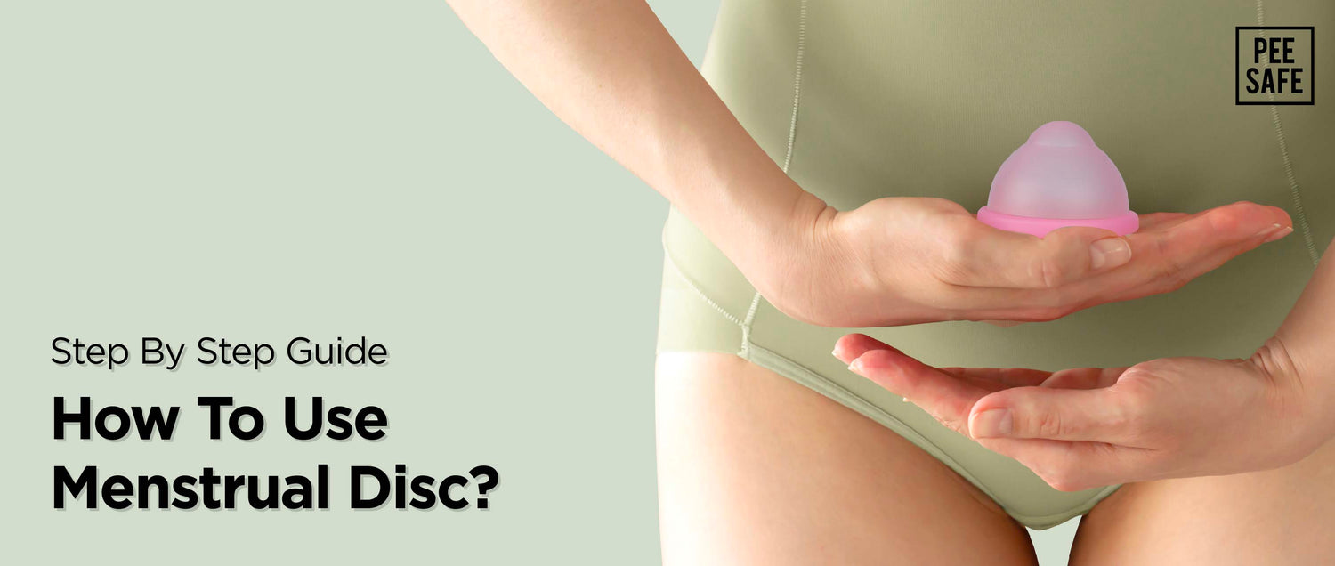 Step By Step Guide: How To Use Menstrual Disc?