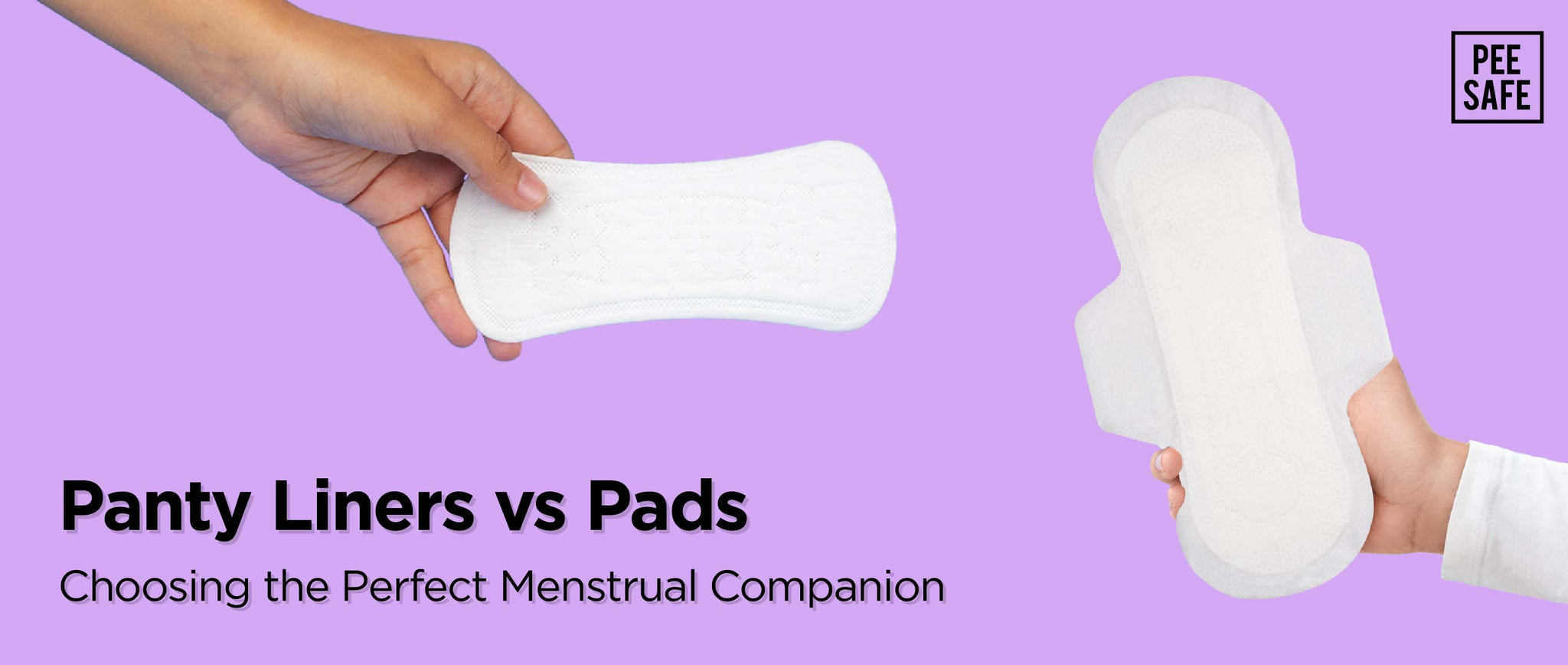 Panty Liners vs Pads Choosing the Perfect Menstrual Companion