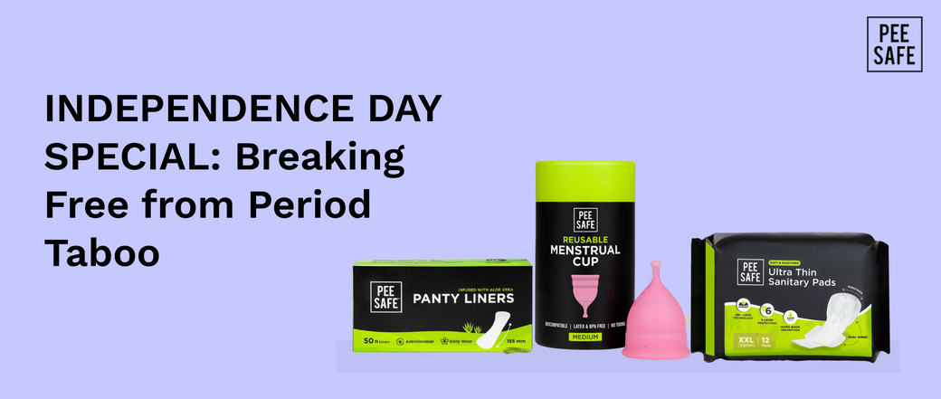 Independence Day Special: Breaking Free from Period Taboo