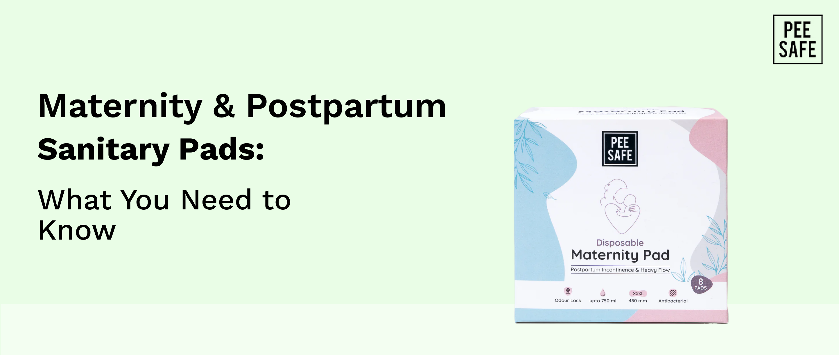 Maternity & Postpartum Sanitary Pads: What You Need to Know