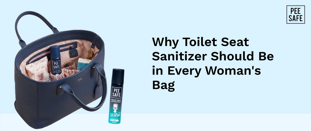 Why Toilet Seat Sanitizer Should Be in Every Woman's Bag