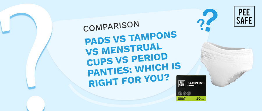 Pads vs tampons vs menstrual cups vs period panties: which is right for you?