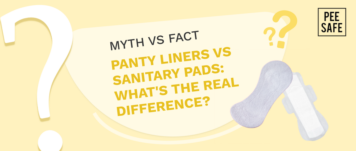 Panty liners vs sanitary pads: what's the real difference?